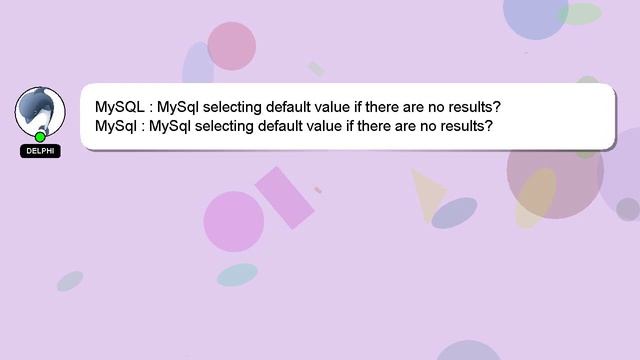 MySQL : MySql selecting default value if there are no results? смотреть онлайн