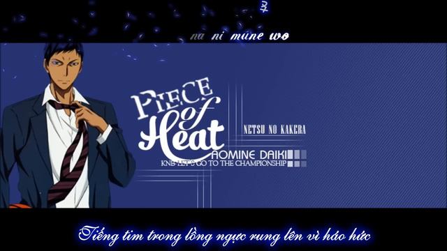 [Kuroko no Basket] [Vietsub Character Song] Piece of Heat (Netsu no kakera) - Aomine Daiki смотреть онлайн