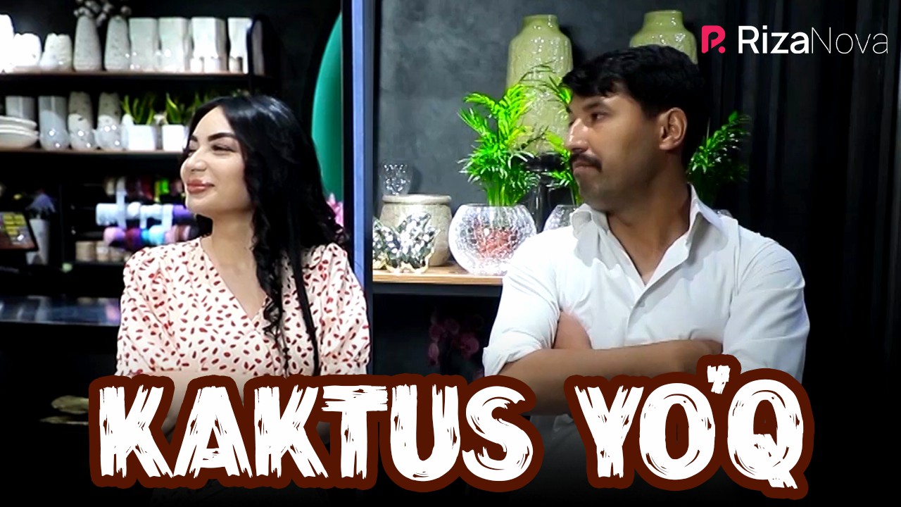 KAKTUS YO'Q | Ixlasow смотреть онлайн