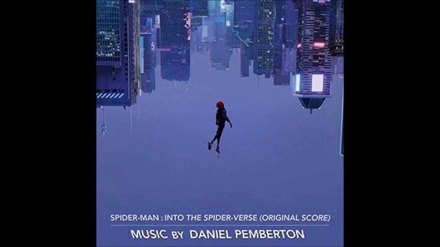 Spider Man Into The Spider Verse Epic Remix (Daniel Pemberton)