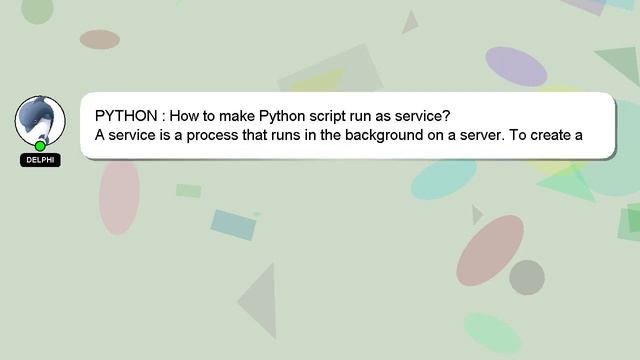 PYTHON : How to make Python script run as service? смотреть онлайн