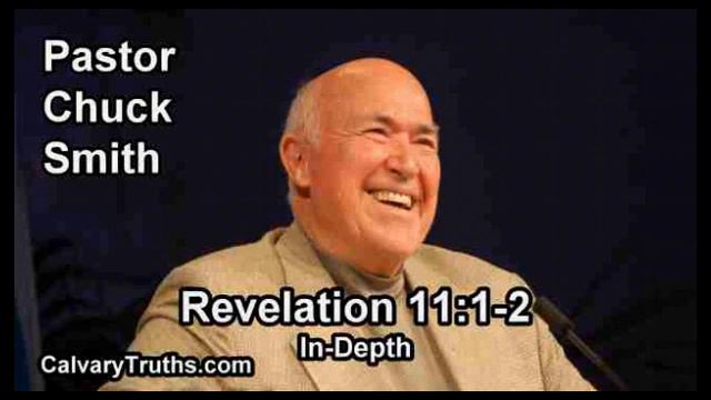 Revelation 11:1-2 - In Depth - Pastor Chuck Smith - Bible Studies смотреть онлайн