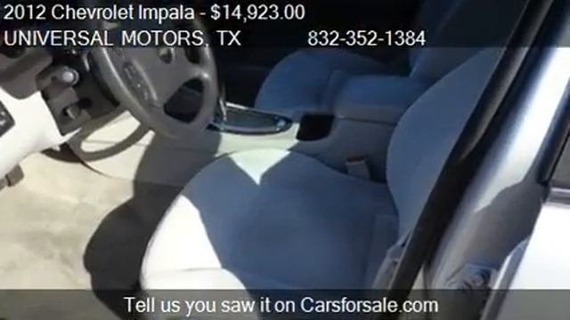 2012 Chevrolet Impala LS (Fleet) - for sale in HOUSTON, TX 7 смотреть онлайн