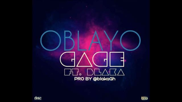 GAGE ft BLAKA - OBLAYO ( ALKAYIDA & AZONTO BANGER ) смотреть онлайн