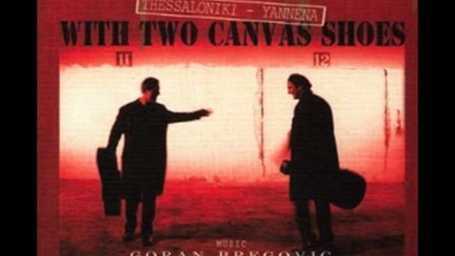 Goran Bregovic & George Dalaras (full Album)