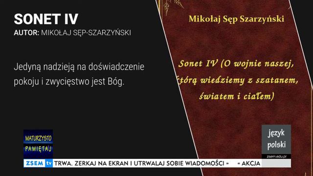 Maturzysto Pamiętaj - Polski - Mikołaj Sęp Szarzyński - Sonet IV смотреть онлайн