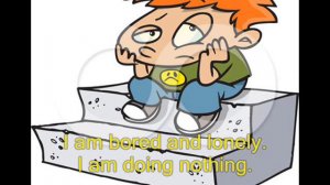 Present Continuous Song - How Bored I am!