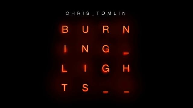 Thank You God For Saving Me (With Phil Wickham) - Chris Tomlin смотреть онлайн