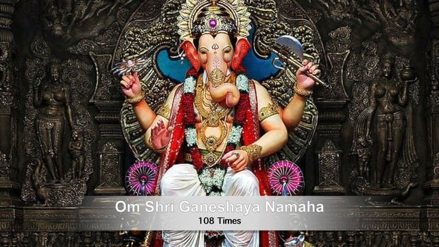Mantra Ganesha Remove Obstacle : Om Shri Ganeshaya Namaha 108 Times in 5 Minutes смотреть онлайн