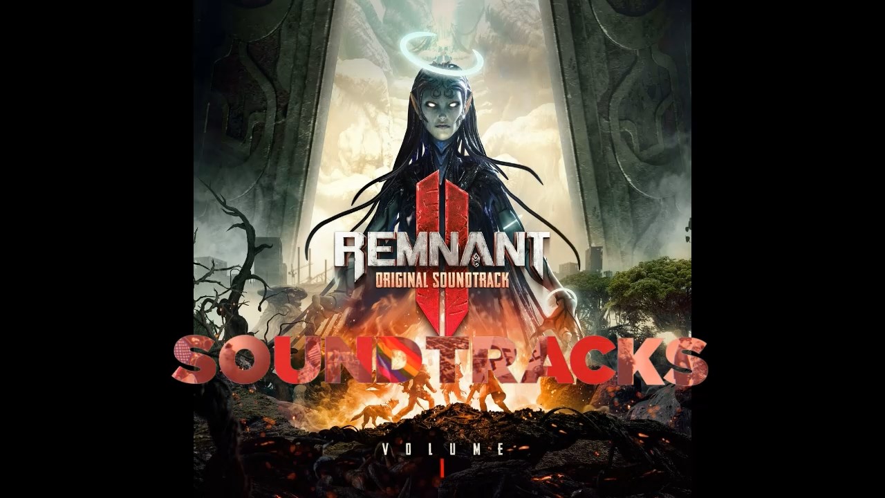 Remnant 2 Vol. 1 Original Soundtrack #RitorPlay