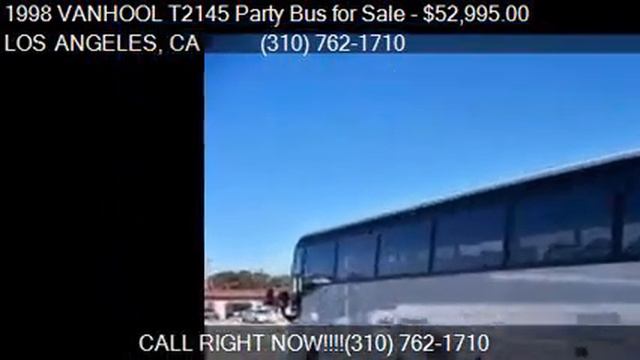 1998 VANHOOL T2145 Party Bus for Sale for sale in LOS ANGEL смотреть онлайн