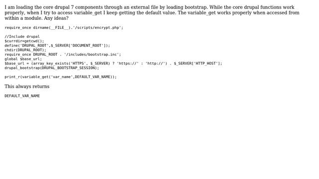 Drupal: Accessing variable_get when loading bootstrap from an external file смотреть онлайн
