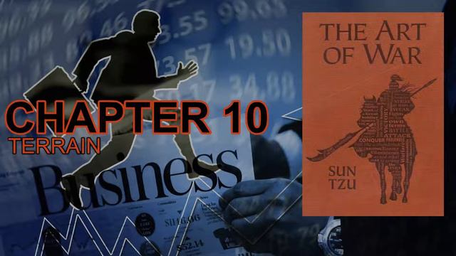 Art of War by Sun Tzu | Audio Book - Chapter 10 - Classification of Terrain смотреть онлайн