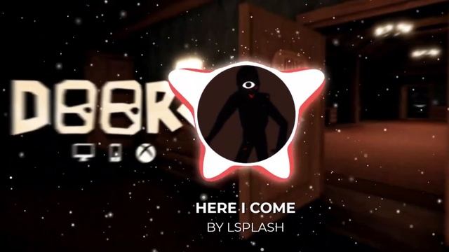 ROBLOX DOORS HERE I COME by LSPLASH смотреть онлайн