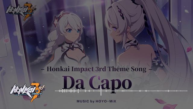 Honkai Impact 3rd: Da Capo OST [Extended] смотреть онлайн