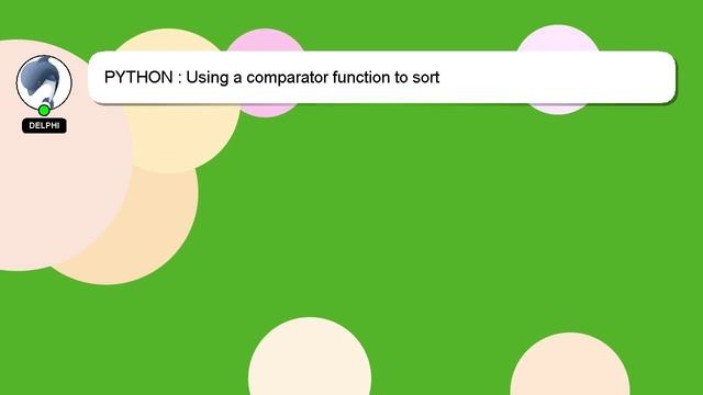 PYTHON : Using a comparator function to sort смотреть онлайн