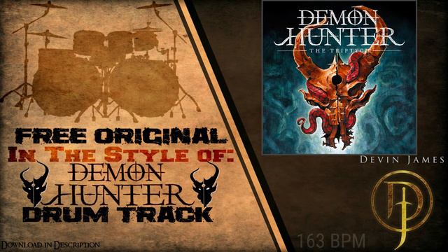 Demon Hunter Styled Free Original Drum Track - 163 BPM (FREE DOWNLOAD) смотреть онлайн