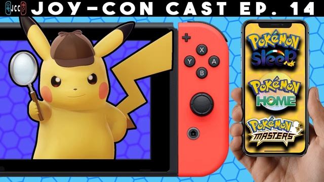 Detective Pikachu 2, Pokémon Go to Bed, and Pokémon Mobile Games - Joy-Con Cast Ep 14 смотреть онлайн