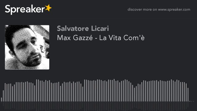 Max Gazzé - La Vita Com'è (creato con Spreaker) смотреть онлайн