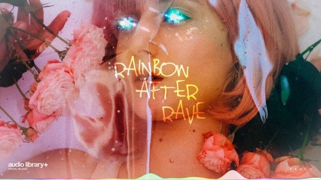 Rainbow After Rave — Ferco | Free Background Music | Audio Library Release смотреть онлайн