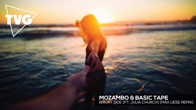 Mozambo & Basic Tape ft. Julia Church - Bright Side (Max Liese Remix) смотреть онлайн