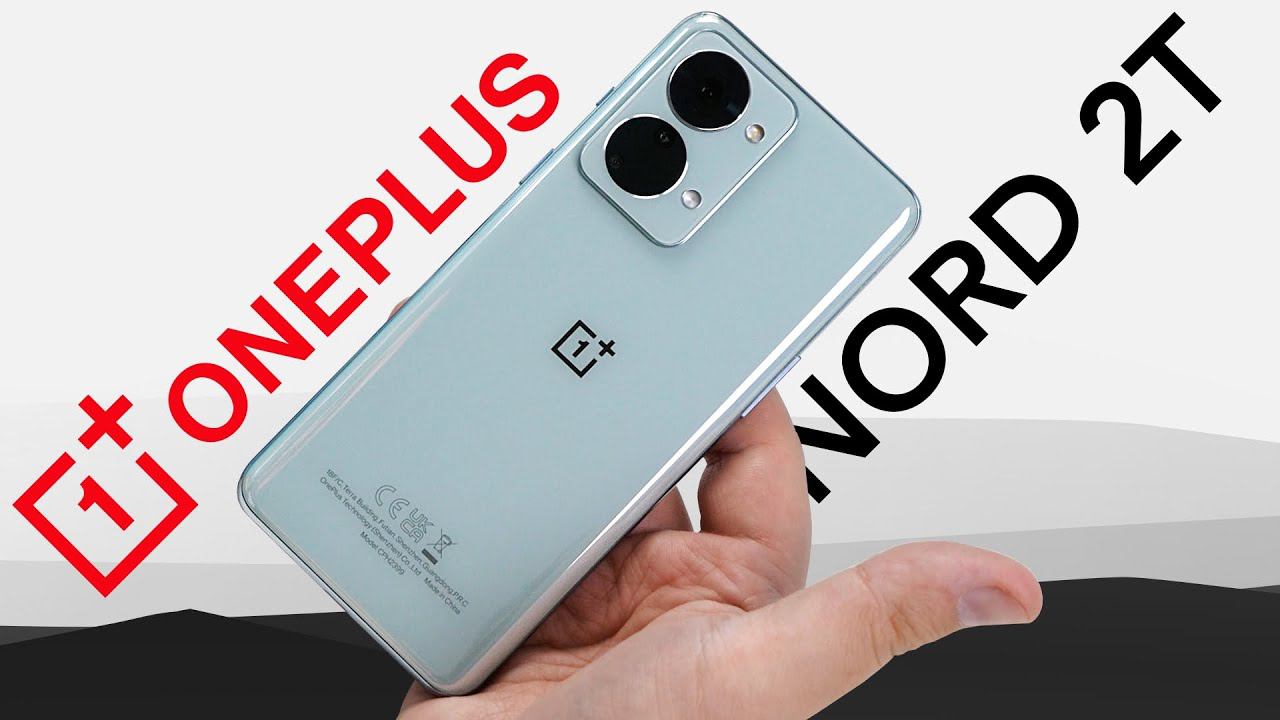 Китайский фокус! Обзор OnePlus Nord 2T на новом Dimensity 1300 / ОБЗОР-СРАВНЕНИЕ с Nord 2 смотреть онлайн