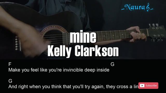 Kelly Clarkson - mine Guitar Chords Lyrics смотреть онлайн