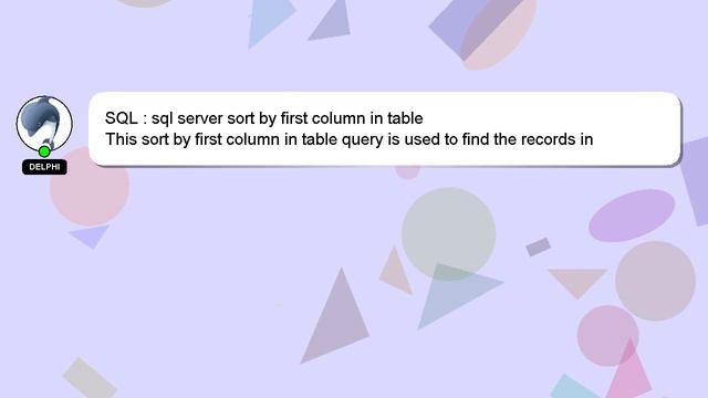 SQL : sql server sort by first column in table смотреть онлайн