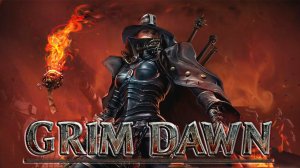 Grim Dawn™ ► Как бы прохождение #22