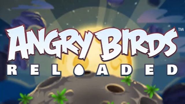 Angry Birds Reloaded Music- Space смотреть онлайн