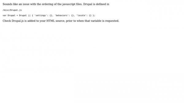 Drupal: ReferenceError: Drupal is not defined (4 Solutions!!)