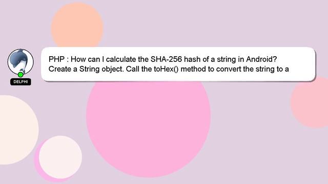 PHP : How can I calculate the SHA-256 hash of a string in Android? смотреть онлайн