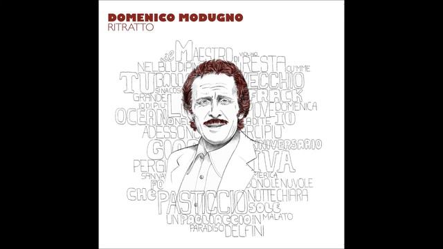 Domenico Modugno - Che cos'è un bacio (Remastered) (6 - CD3) смотреть онлайн