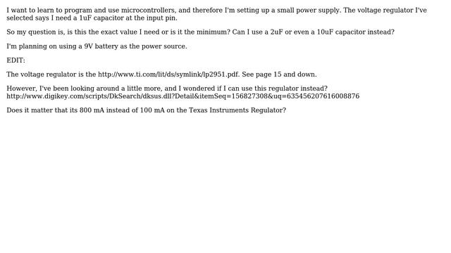 Electronics: Can I use 2uF or 10uF capacitor instead of a 1uF with the LP2951 voltage regulator? смотреть онлайн