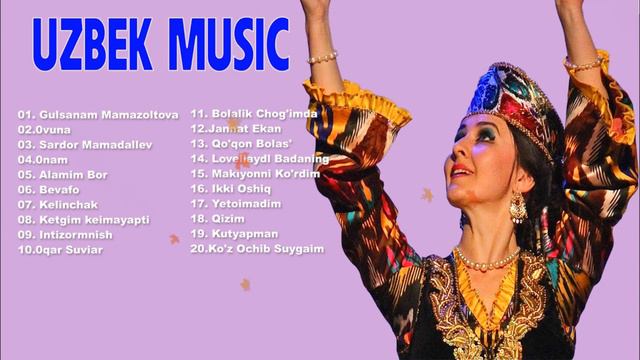 Uzbek Qo'shiqlari 2020 - Top 30 Eng Sara Qo'shiqlar To'plami - Qo'shiqlar To'plami  - Uzbek Music