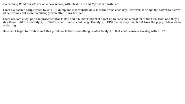 DevOps & SysAdmins: php-cgi.exe CPU load jumps after MySQL Backup смотреть онлайн