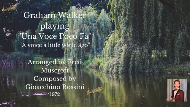 "Uno Voice Poca Fa" Cornet Solo Graham Walker 1972 смотреть онлайн