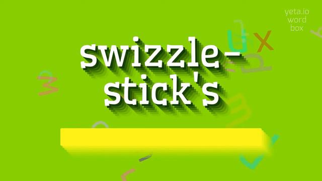 SWIZZLE-STICK'S - HOW TO PRONOUNCE IT? #swizzle-stick's смотреть онлайн