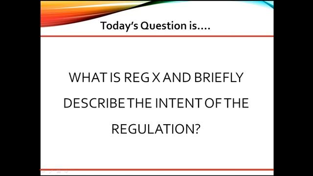 What is Reg X and briefly describe the intent of the Regulation? смотреть онлайн