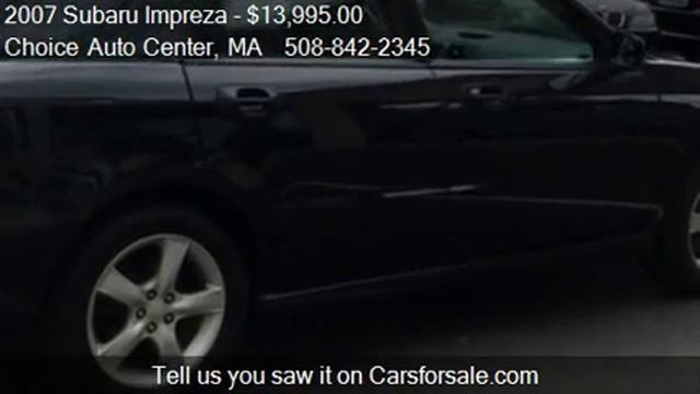 2007 Subaru Impreza 2.5i Wagon for sale in Shrewsbury, MA 01 смотреть онлайн