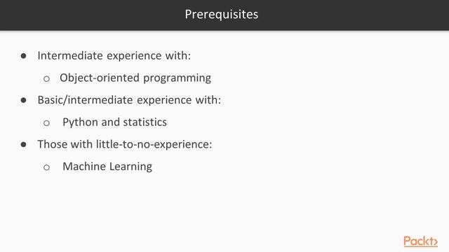 Hands-On Machine Learning with Python and Scikit-Learn : The Course Overview | packtpub.com смотреть онлайн