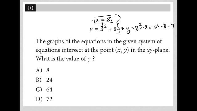 x=8, y = x^2+8; The graphs of the equations in the given system of equations intersect at the.... смотреть онлайн