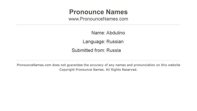 How to pronounce Abdulino (Russian/Russia) - PronounceNames.com смотреть онлайн