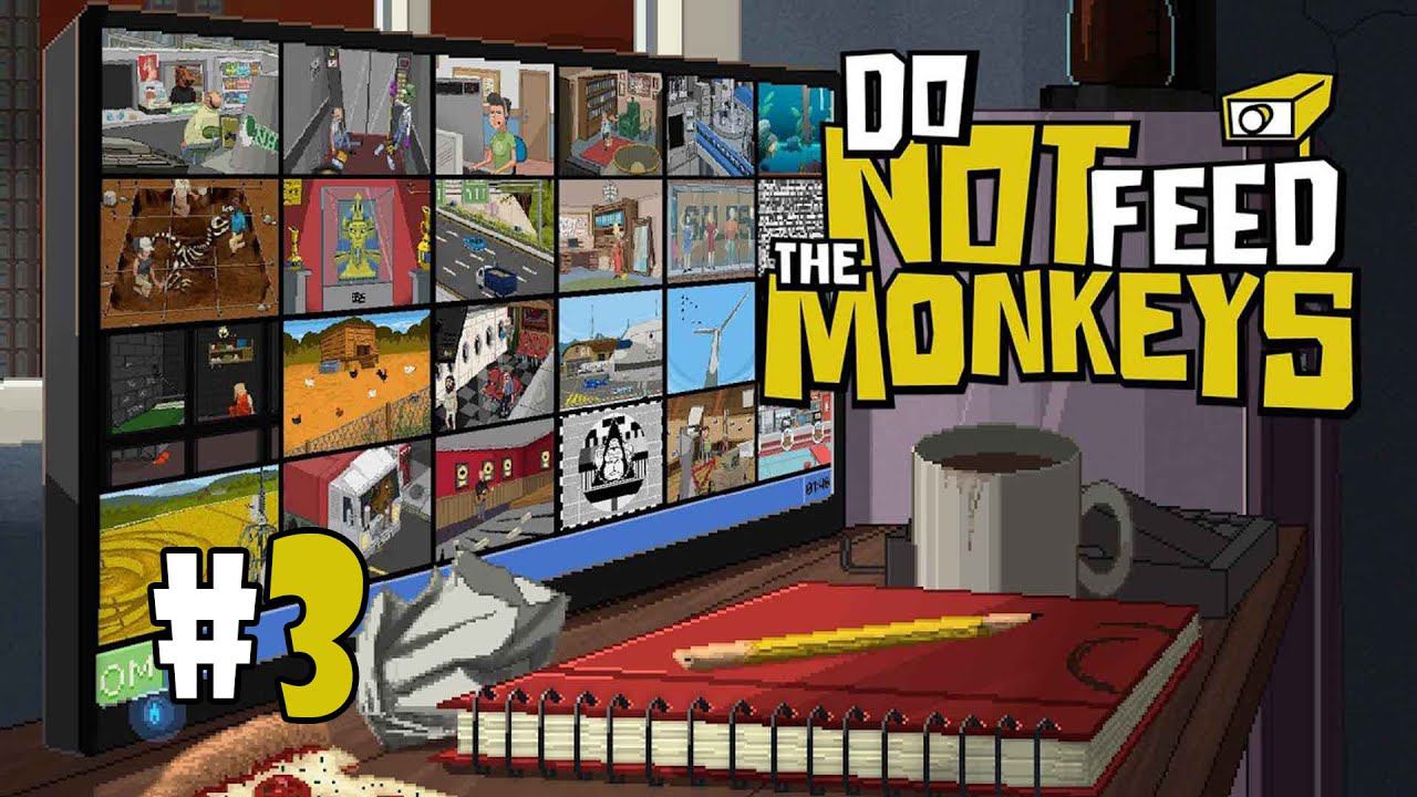 Do Not Feed the Monkeys. Прохождение #3 ДИКИЕ КОНЦОВКИ смотреть онлайн