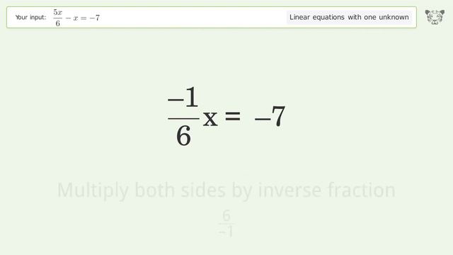 Solve (5x)/6-x=-7: Linear Equation Video Solution | Tiger Algebra смотреть онлайн