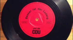 Strange flexi-discs #9: Besser ist der Ludwig und die CDU (Wahlkampf Ludwig Erhard)