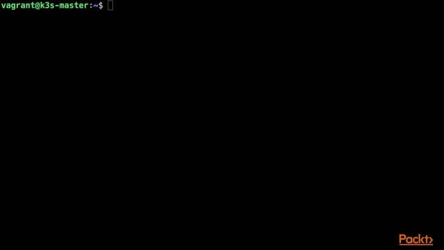 Lightweight Kubernetes with K3s : Running a k3s Master Node with Vagrant | packtpub.com смотреть онлайн