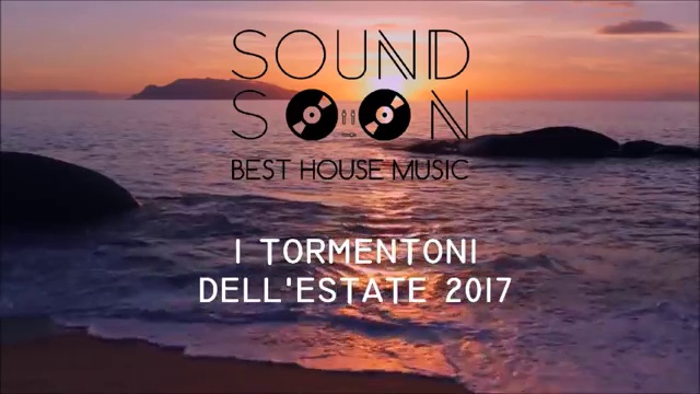 I TORMENTONI DELL'ESTATE 2017 con titoli - GIUGNO 2017 - Canzoni & Hit del momento House Commerciale смотреть онлайн
