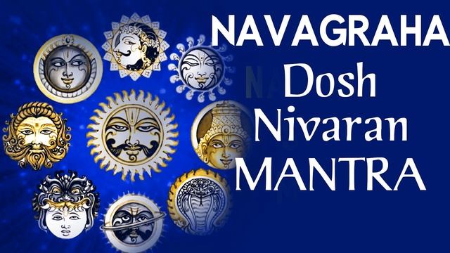 Navgreh dosh nivaran mantra-9 greh ko shaant karne ka mantra смотреть онлайн