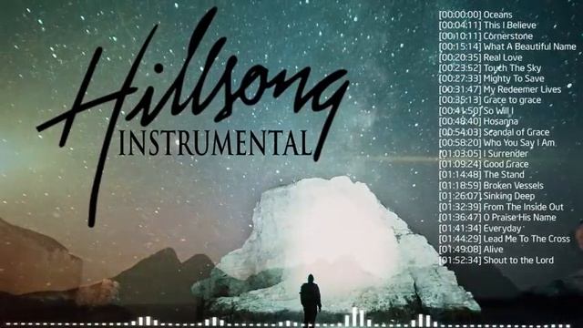 Popular Hillsong Worship Instrumental Music 2021?Soul Lifting Piano Christian Music Background
